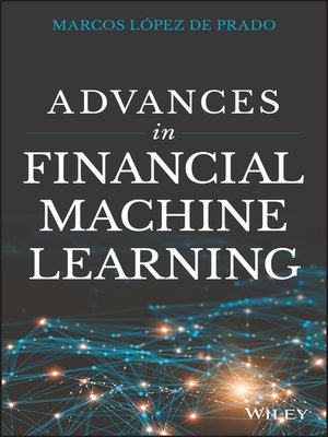 cover image of Advances in Financial Machine Learning